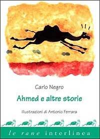 Ahmed e altre storie - Carlo Negro - copertina