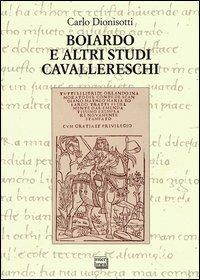 Boiardo e altri studi cavallereschi - Carlo Dionisotti - copertina