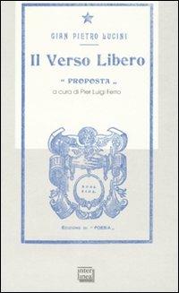 Il verso libero (rist. anastatica 1908) - G. Pietro Lucini - copertina
