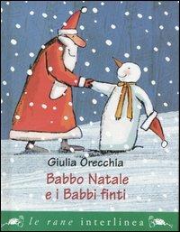 Babbo Natale e i babbi finti - Giulia Orecchia - copertina