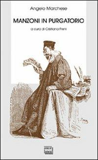 Manzoni in Purgatorio - Angelo Marchese - copertina