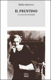 Il frustino - Sibilla Aleramo - copertina