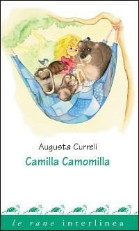 Camilla camomilla - Augusta Curreli - copertina