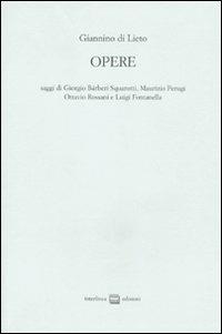 Opere. Ediz. numerata - Giannino Di Lieto - copertina