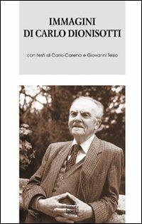 Immagini di Carlo Dionisotti Libro Interlinea Biblioteca Piemonte