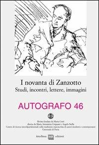 I novanta di Zanzotto. Studi, incontri, lettere, immagini - copertina