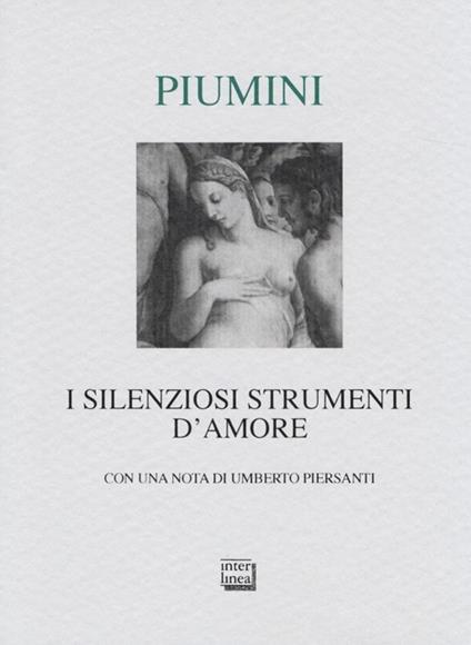I silenziosi strumenti d'amore - Roberto Piumini - copertina