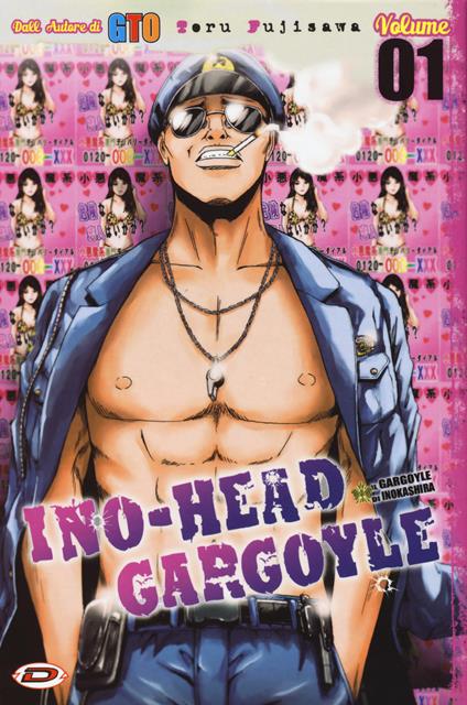 Ino-Head Gargoyle. Vol. 1 - Toru Fujisawa - copertina