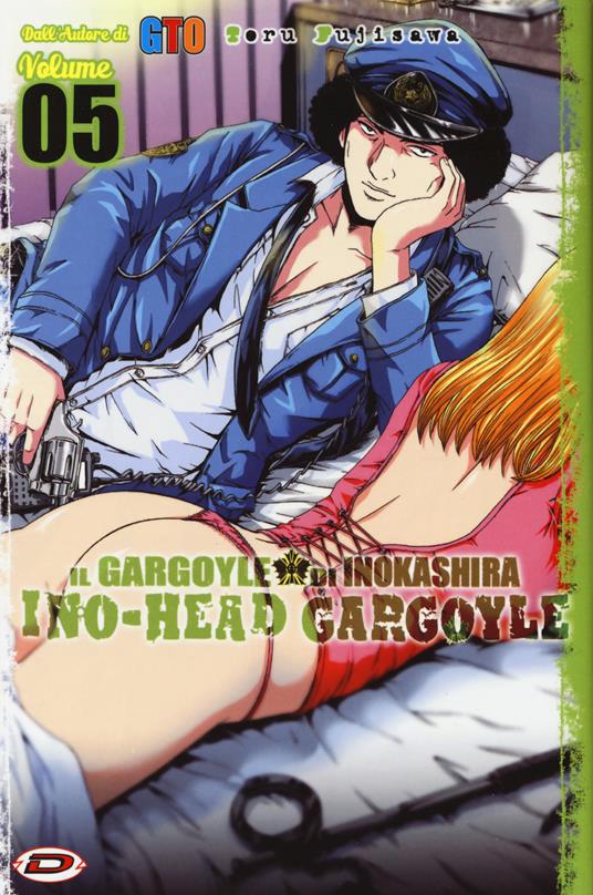 Ino-Head Gargoyle. Vol. 5 - Toru Fujisawa - copertina