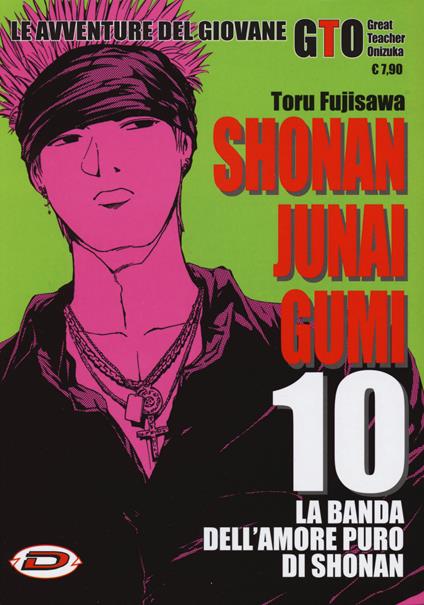 Shonan Junai Gumi. Vol. 10 - Toru Fujisawa - copertina
