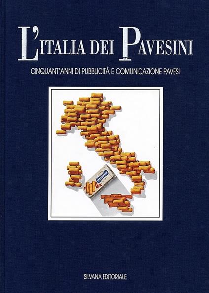 L' Italia dei Pavesini. Cinquant'anni di pubblicità e comunicazione Pavesi - copertina