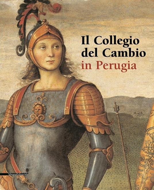 Il collegio del Cambio in Perugia - Pietro Scarpellini - 2