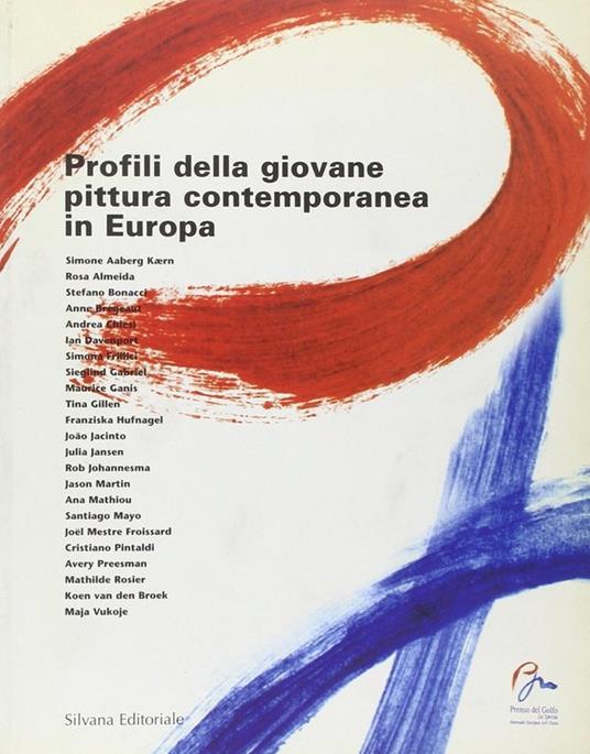 Profili della giovane pittura contemporanea in Europa. Ediz. italiana e inglese - copertina