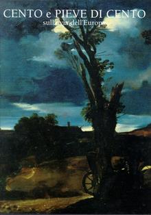 Cento e Pieve di Cento: sulla via dell'Europa
