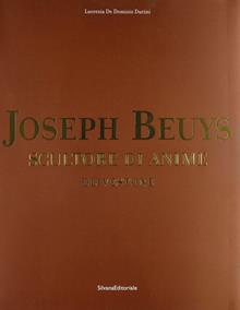 Joseph Beuys: scultore di anime