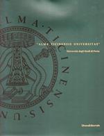 Alma ticinensis universitas. Università degli studi di Pavia. Ediz. italiana e inglese