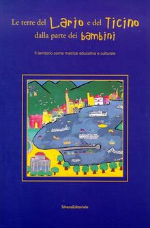Le terre del Lario e del Ticino dalla parte dei bambini