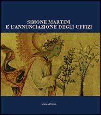 Simone Martini e l'Annunciazione degli Uffizi