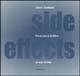 Side effects. Olivo Barbieri, Francesco Jodice, Armin Linke - copertina