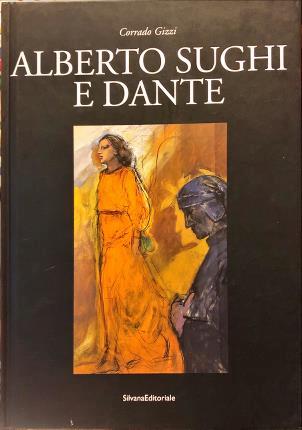 Alberto Sughi e Dante. Catalogo della mostra