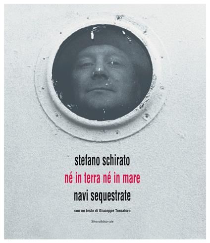 Stefano Schirato. Né in terra né in mare - copertina