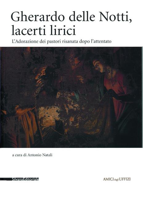 Gherardo delle notti. Lacerti lirici - Antonio Natali - copertina