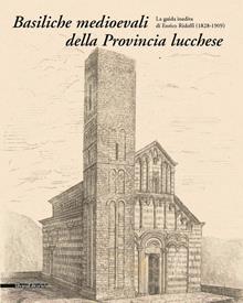 Basiliche medioevali della provincia lucchese