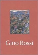 Gino Rossi. Catalogo della mostra (Brescia, 23 ottobre 2004-13 gennaio 2005)