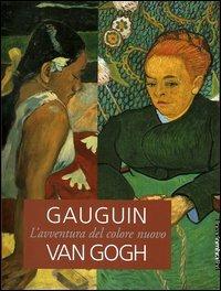 Gauguin, Van Gogh