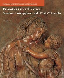 Pinacoteca Civica di Vicenza. Vol. III