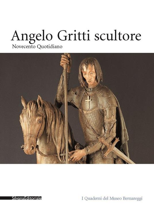 Angelo Gritti scultore - Giuseppe Sala - copertina