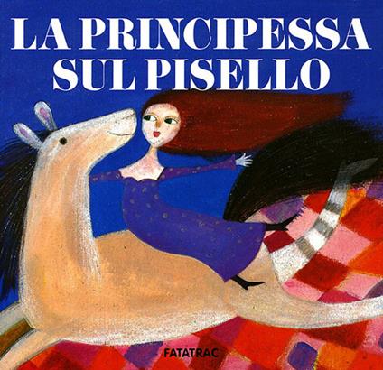 La principessa sul pisello - Sophie Fatus - copertina
