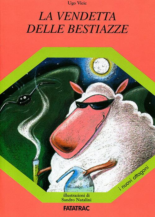 La vendetta delle bestiazze - Ugo Vicic - copertina