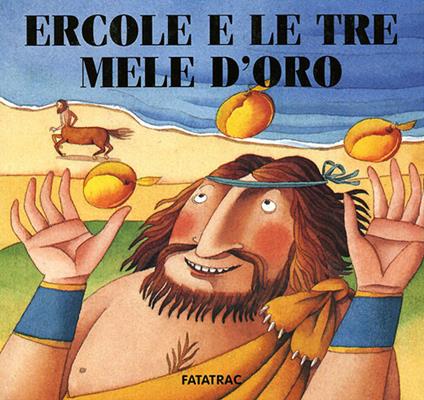 Ercole e le tre mele d'oro - Nicoletta Codignola - copertina