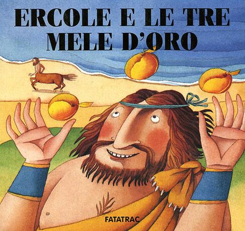 Ercole e le tre mele d'oro - Nicoletta Codignola - copertina