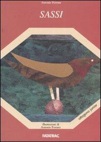 Sassi. Ediz. illustrata - Antonio Ferrara - copertina