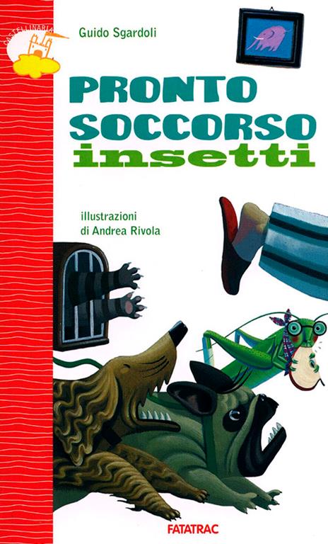 Pronto soccorso insetti - Guido Sgardoli - copertina