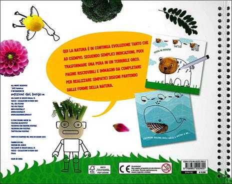 Che bello disegnare con piante, frutti ed elementi naturali.... Ediz. illustrata - Laura Manni - 2