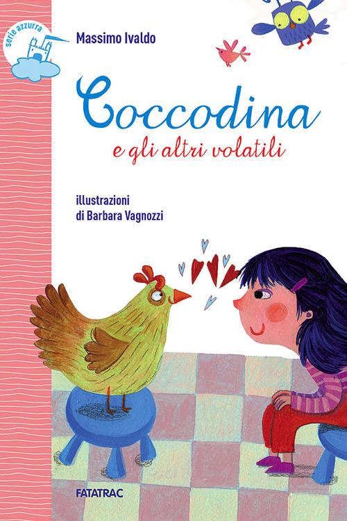 Coccodina e gli altri volatili - Massimo Ivaldo - copertina
