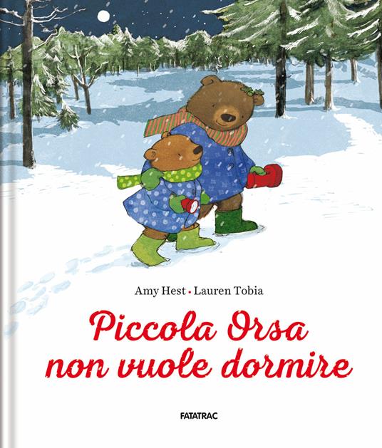 Piccola Orsa non vuole dormire. Ediz. a colori - Amy Hest - copertina
