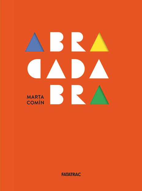 Abracadabra. Ediz. a colori - Marta Comín - copertina