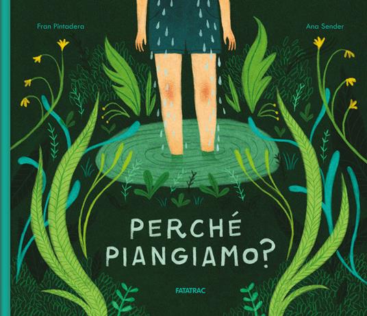 Perché piangiamo? - Fran Pintadera - copertina
