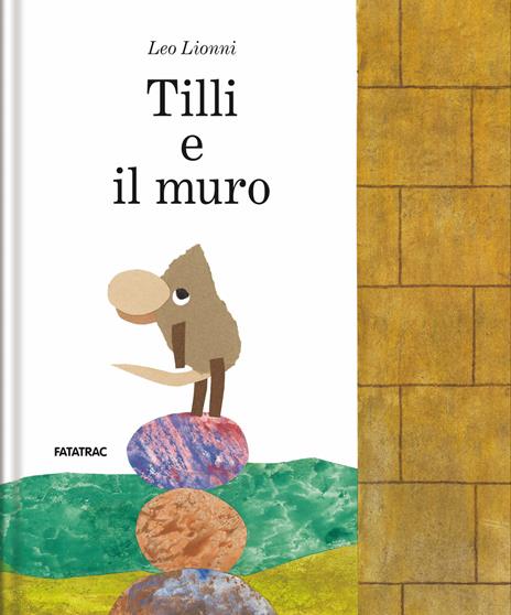 Tillie e il muro - Leo Lionni - copertina