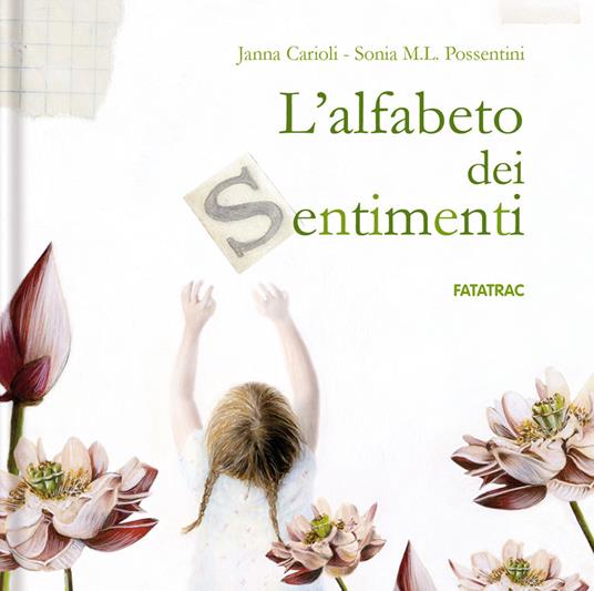 L'alfabeto dei sentimenti. Ediz. a colori - Janna Carioli - copertina