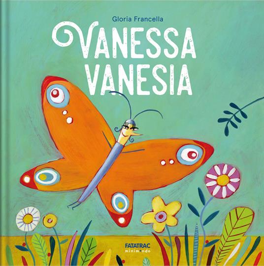Vanessa Vanesia. Ediz. a colori - Gloria Francella - copertina