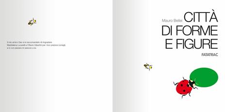 Città di forme e figure. Ediz. a colori. Con 20 schede fustellate - Mauro Bellei - 3