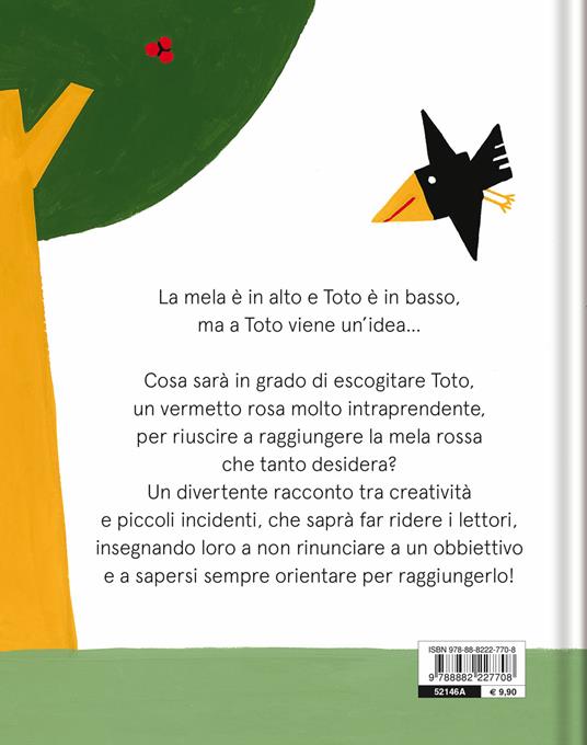 Toto vuole la mela. Ediz. a colori - Mathieu Lavoie - 2