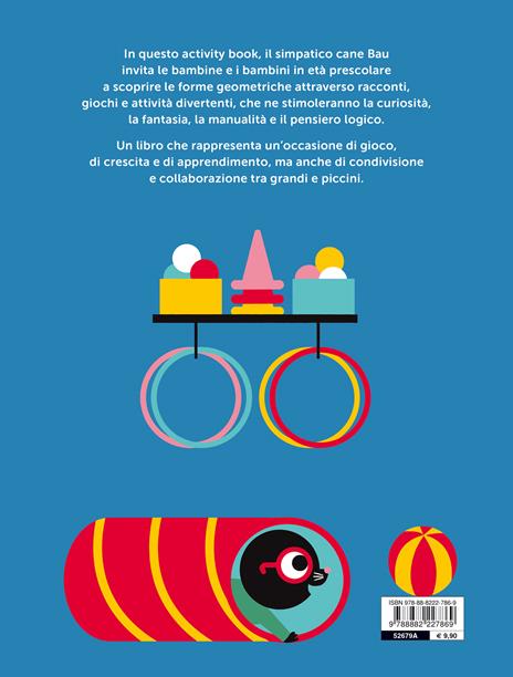 Le forme. Gioca e impara con Bau. Ediz. a colori. Con Adesivi - Team Graou - 6