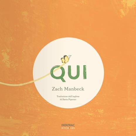 Tu sei qui. Ediz. a colori - Zach Manbeck - 2