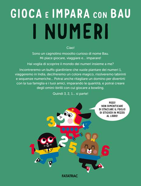 I numeri. Gioca e impara con Bau. Ediz. a colori. Con Adesivi - Team Graou - 2
